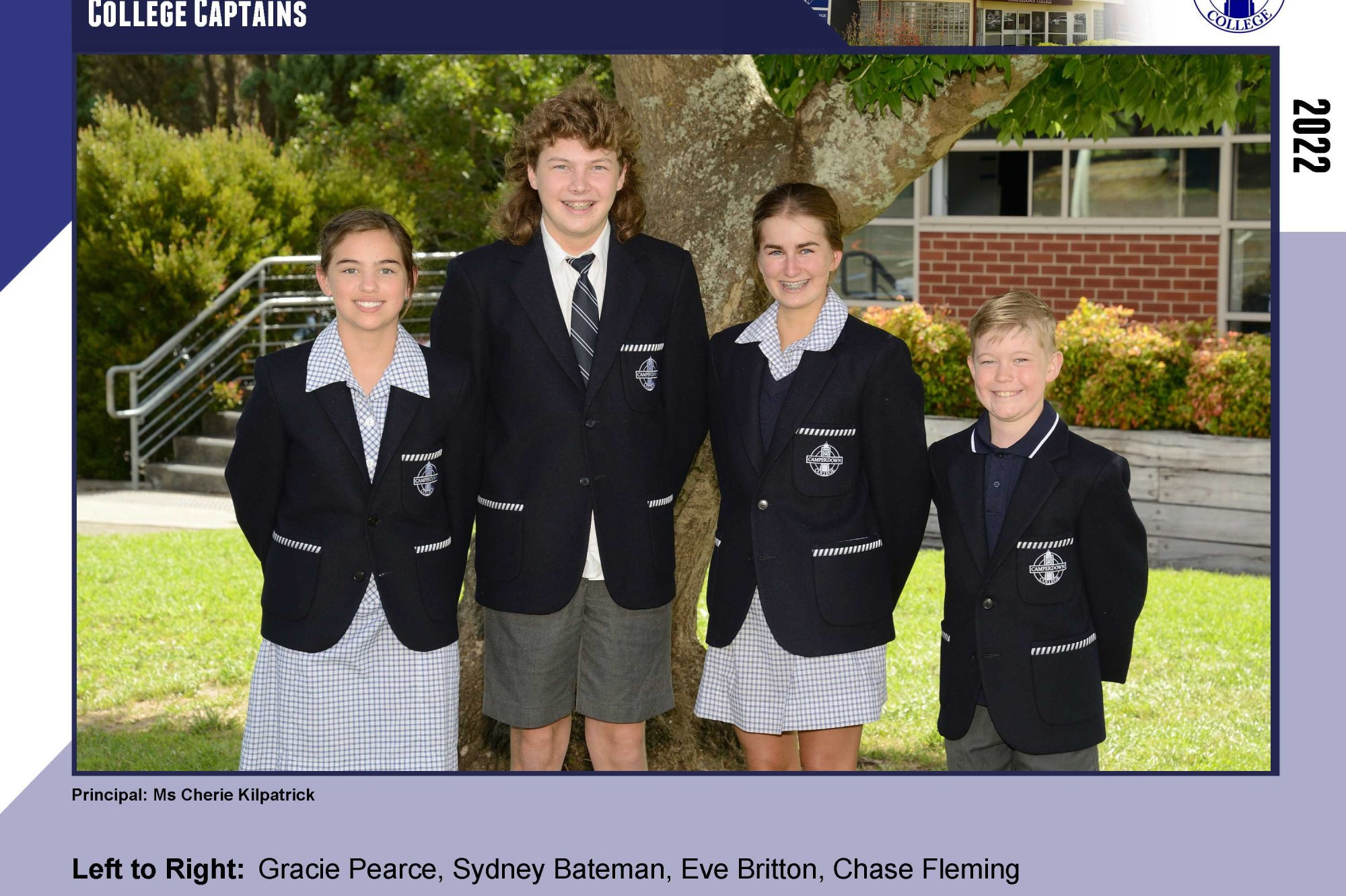 Camperdown College captains are Gracie Pearce, Sydney Bateman, Eve Britton and Chase Fleming.